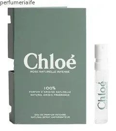 CHLOE ROSE NATURELLE INTENSE EDP 1,2 ML PRÓBKA